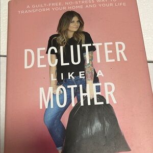 Declutter Like a Mother Book